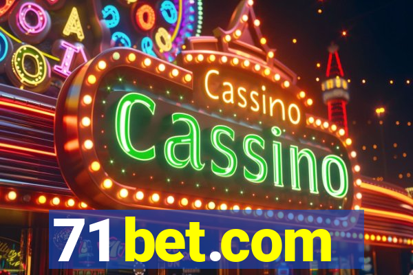 71 bet.com